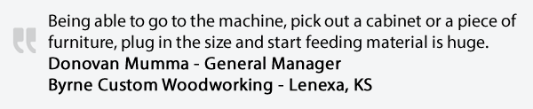 Donovan Mumma of Byrne Custom Woodworking on his Thermwood Cut Center Donovan Mumma of Byrne Custom Woodworking on his Thermwood Cut Center